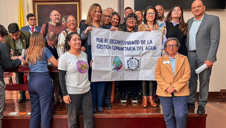 Colombia da un paso clave al reconocer por ley la gestión comunitaria del agua